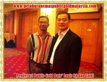 pengerusi public gold Dato' Louis Ng dan zaidiemas pengerusi public gold Dato' Louis Ng dan zaidiemas