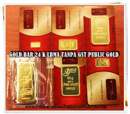 gold bar public gold tanpa cukai gst