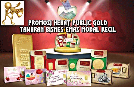Promosi Hebat Public Gold